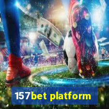 157bet platform